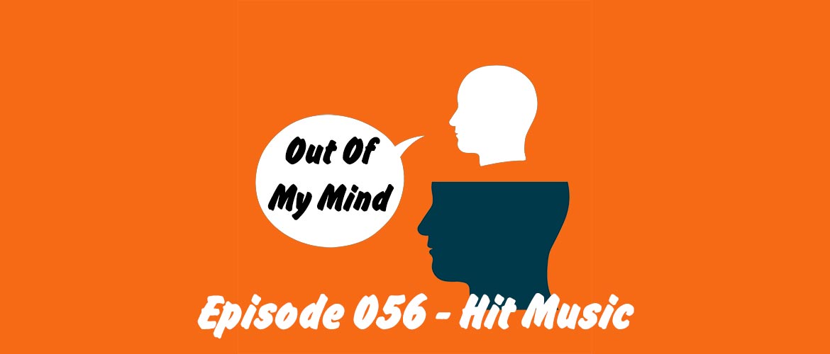 Episode 056 Title and Logo - The Out Of My Mind Blog